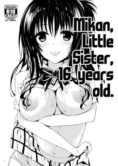 Mikan, Imouto, 16-sai. Soushuuhen
