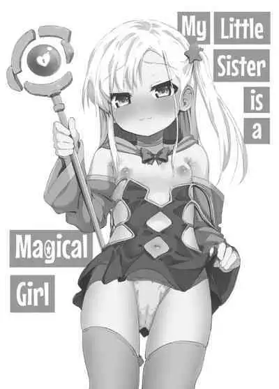 Imouto wa Mahou Shoujo | My Little Sister is a Magical Girl