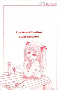 [Sangatsu Usagi] Naisho no Teatime - The Secret Teatime