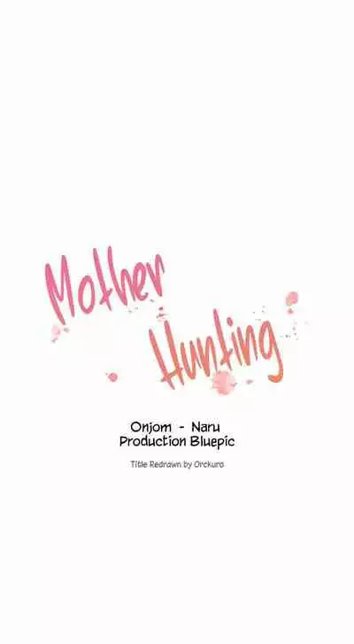 Mother Hunting [OUM, Naru] Ch.40? [English] [Manhwa PDF]