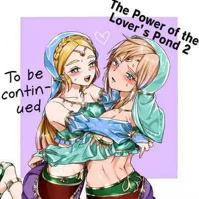 Love Pond Power | The Power of the Lover's Pond