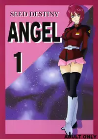 (CR37) [Intendou (Yaju)] SEED DESTINY ANGEL 1 (Gundam SEED DESTINY)