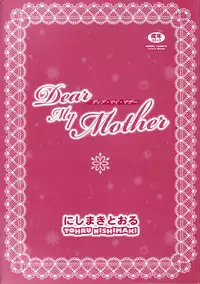 [Nishimaki Tohru] Dear My Mother [English] [Tadanohito]